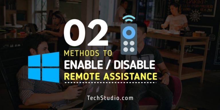 How to Enable, Disable Remote Assistance on Windows 10
