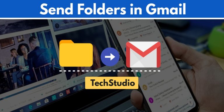 How to Attach & Send a Folder in Gmail (3 Easy Methods)