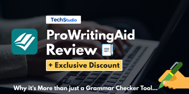 ProWritingAid Review – Awesome Tool to Boost your Productivity (20% Discount Inside)